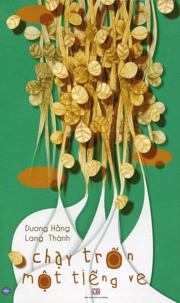 Chạy Trốn Một Tiếng Ve - Hanoibooks