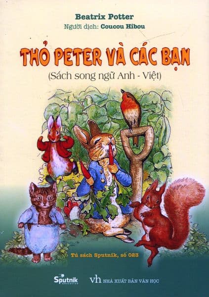 Thỏ Peter Và Các Bạn (Song Ngữ) - Beatrix Potter