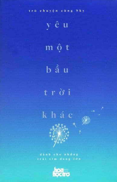 Trò Chuyện Cùng Sky - Yêu Một Bầu Trời Khác - 2016