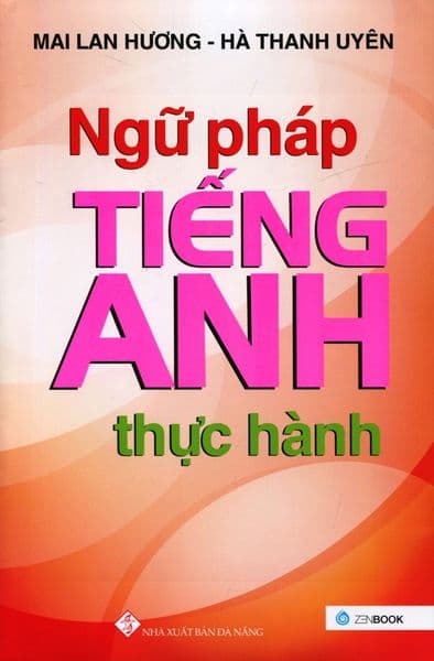 Ngữ Pháp Tiếng Anh Thực Hành - Hà Thanh Uyên