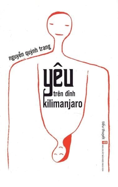 Yêu Trên Đỉnh Kilimanjaro - Nguyễn Quỳnh Trang