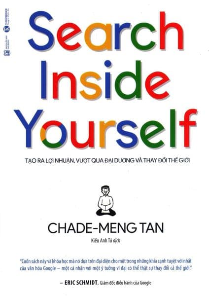 Search Inside Yourself ( Tái Bản 2019) - Chade-Meng Tan