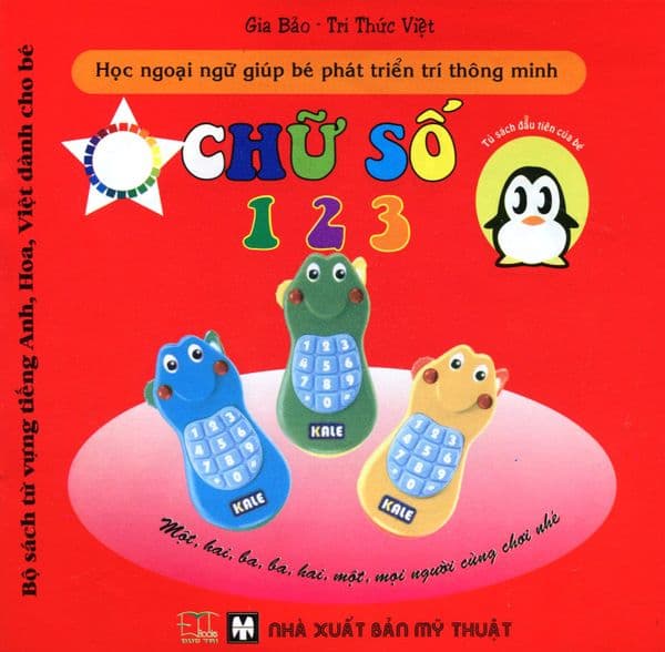 Bộ Sách Từ Vựng Tiếng Anh, Hoa, Việt Dành Cho Bé - Chữ Số 1 2 3 - Gia Bảo - Tri Thức Việt