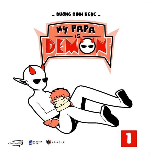 My Papa Is Demon - Tập 1 - Minh