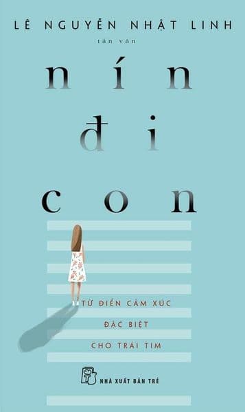 Nín Đi Con - Lê Nguyễn Nhật Linh