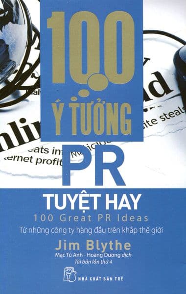 100 Ý Tưởng PR Tuyệt Hay