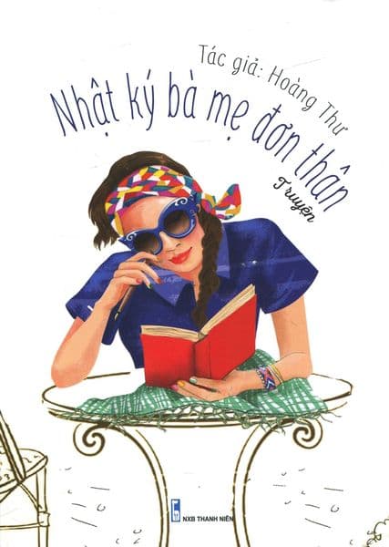 Nhật Ký Bà Mẹ Đơn Thân