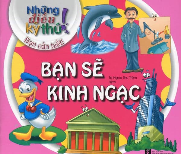 Những Điều Kỳ Thú! Bạn Cần Biết! - Bạn Sẽ Kinh Ngạc - Go