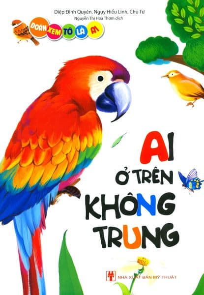 Đoán Xem Tớ Là Ai - Ai Ở Trên Không Trung - Văn Chương