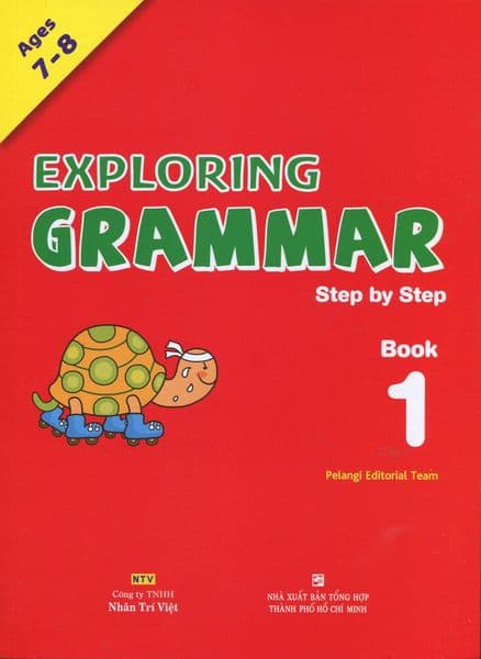 Exploring Grammar Step By Step - Book 1