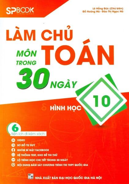 Làm Chủ Môn Toán Trong 30 Ngày - Hình Học 10 - Nhiều tác giả