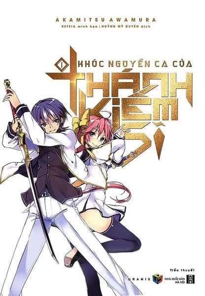 Khúc Nguyền Ca Của Thánh Kiếm Sĩ - Tập 1 - Akamitsu Awamura