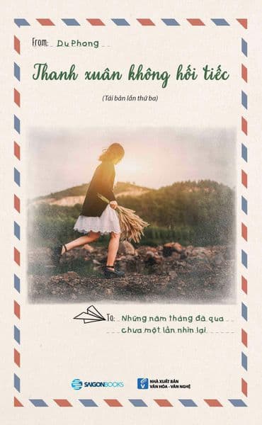 Thanh Xuân Không Hối Tiếc - Du Phong