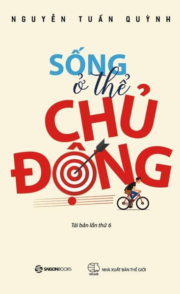 Sống Ở Thể Chủ Động - Saigon Books