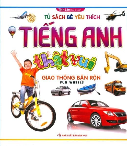 Tiếng Anh Thật Vui - Giao Thông Bận Rộn - Tịnh Lâm