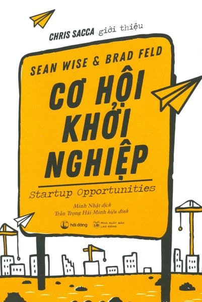 Cơ Hội Khởi Nghiệp - Brad Feld
