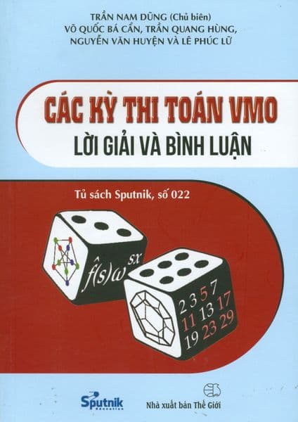 Các Kỳ Thi Toán VMO - Lời Giải Và Bình Luận - Sputnik