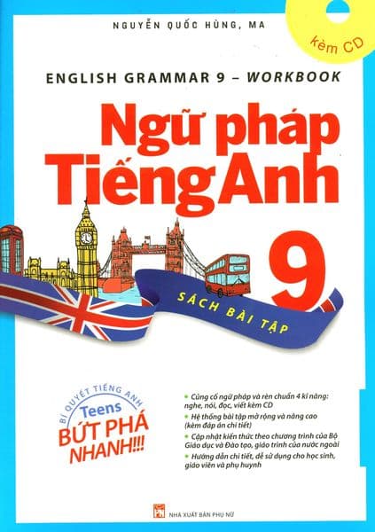 Ngữ Pháp Tiếng Anh 9 - Sách Bài Tập (Kèm 1 CD) - Nguyễn Quốc Hùng