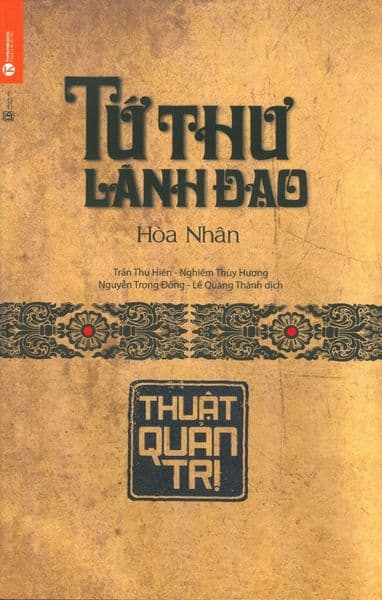 Tứ Thư Lãnh Đạo - Thuật Quản Trị - Làn