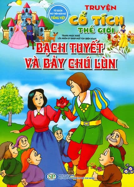 Truyện Cổ Tích Thế Giới - Bạch Tuyết Và Bảy Chú Lùn - Đại sư Jetsunma Palmo