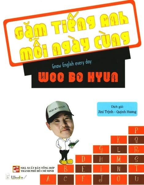 Gặm Tiếng Anh Mỗi Ngày Cùng Woo Bo Hyun - Ánh Nga