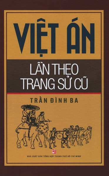 Việt Án Lần Theo Trang Sử Cũ - Việt An