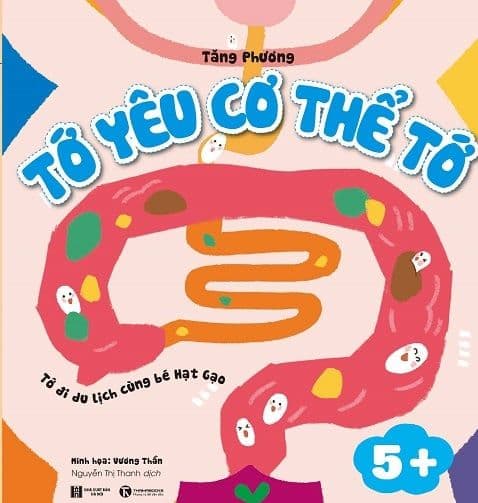 Tớ Yêu Cơ Thể Tớ - Tớ Đi Du Lịch Cùng Bé Hạt Gạo - Di Di