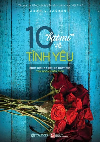 10 "Bật Mí" Về Tình Yêu - TGM