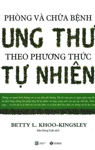 Phòng Và Chữa Bệnh Ung Thư Theo Phương Thức Tự Nhiên - Phương Phương
