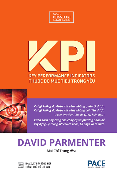 KPI - Thước Đo Mục Tiêu Trọng Yếu (Bìa Cứng) - David Parmenter