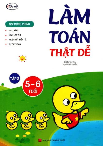 Làm Toán Thật Dễ - Tập 2 (5-6 Tuổi)