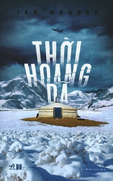 Thời Hoang Dã - Nhã Nam