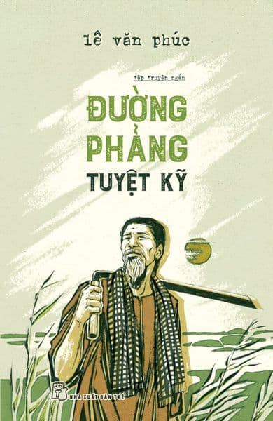 Đường Phảng Tuyệt Kỹ - Lê Văn Phúc