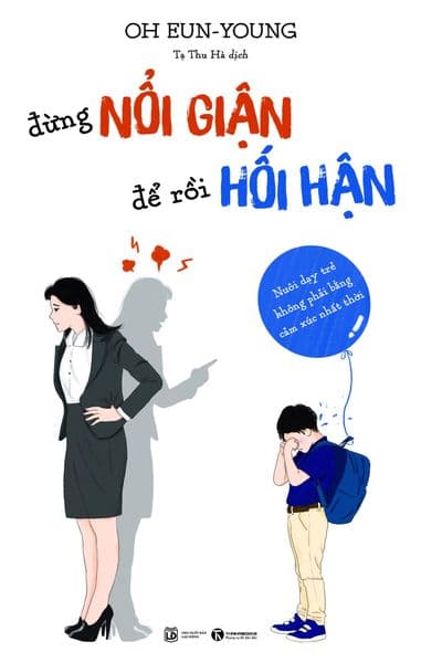 Đừng Nổi Giận Để Rồi Hối Hận - Oh Eun-Young