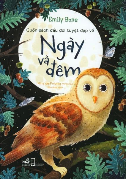 Cuốn Sách Đầu Đời Tuyệt Đẹp Về Ngày Và Đêm - Emily Bone