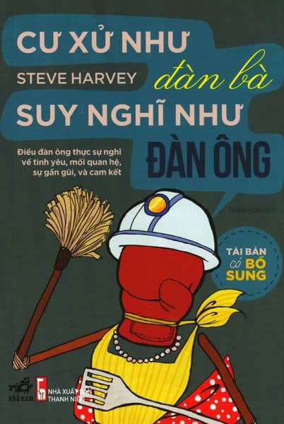 Cư Xử Như Đàn Bà, Suy Nghĩ Như Đàn Ông - Nhã Nam