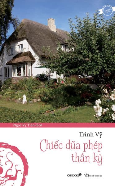 Chiếc Đũa Phép Thần Kỳ - Chì