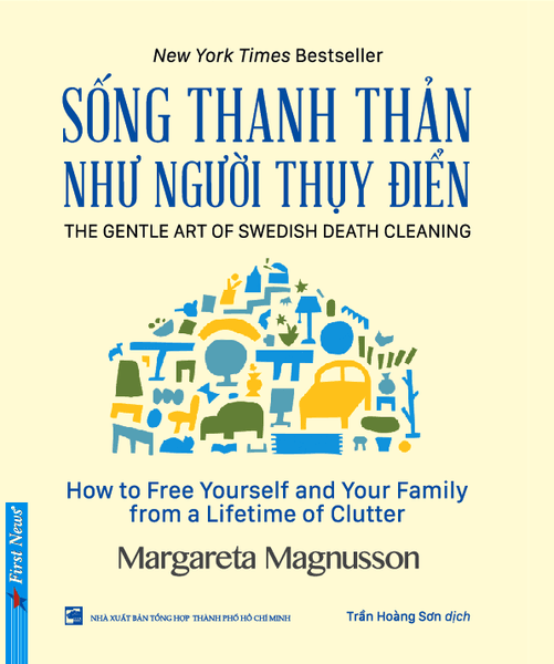 Sống Thanh Thản Như Người Thụy Điển - Thụy