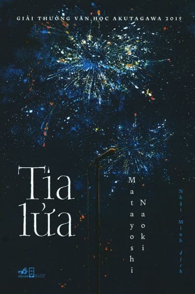 Tia Lửa - Matayoshi Naoki