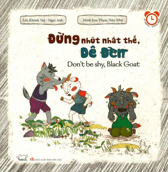 Đừng Nhút Nhát Thế, Dê Đen (Song Ngữ)