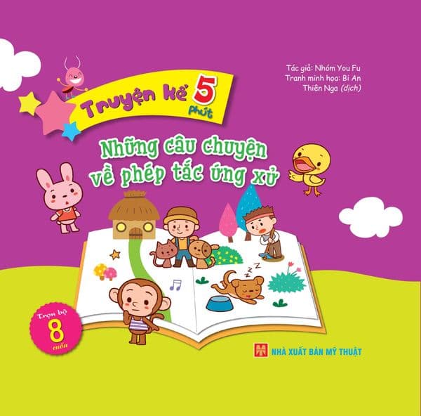 Truyện Kể 5 Phút - Những Câu Chuyện Về Phép Tắc Ứng Xử - Chuyện