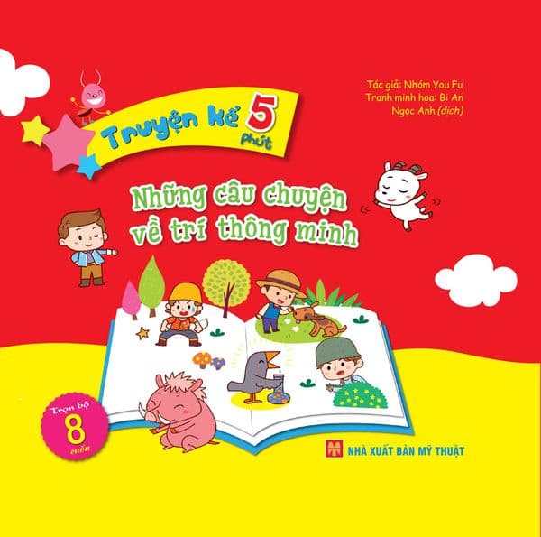 Truyện Kể 5 Phút - Những Câu Chuyện Về Trí Thông Minh - Chuyện