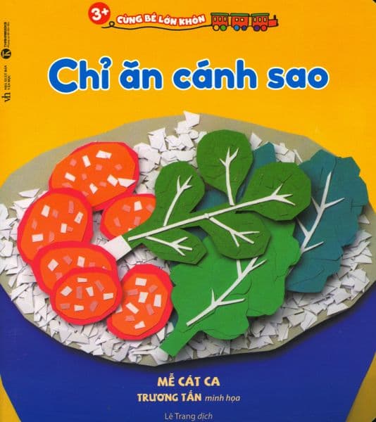 3+ Cùng Bé Lớn Khôn - Chỉ Ăn Cánh Sao - Mễ Cát Ca
