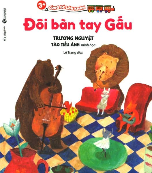 3+ Cùng Bé Lớn Khôn - Đôi Bàn Tay Gấu