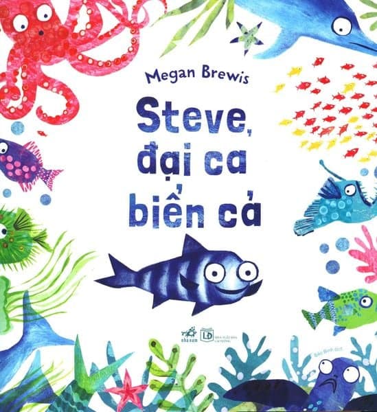 Steve, Đại Ca Biển Cả - Nhã Nam