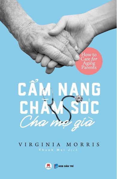 Cẩm Nang Chăm Sóc Cha Mẹ Già - Chà