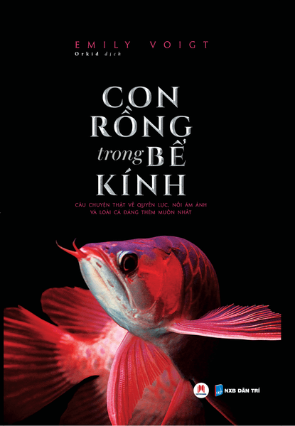 Con Rồng Trong Bể Kính - Emily Voigt