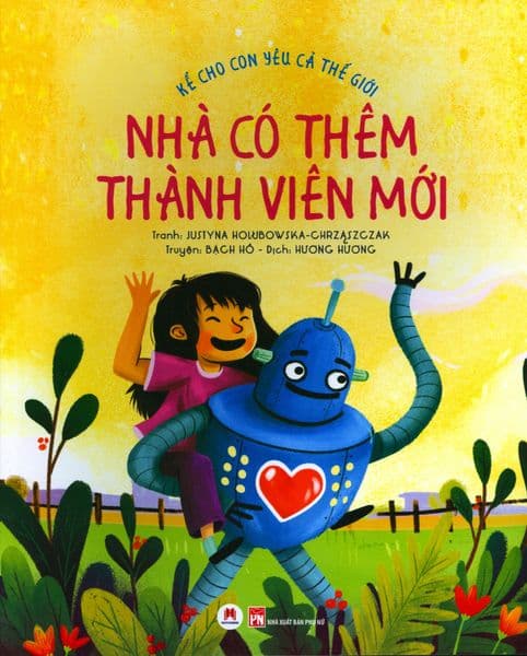 Kể Cho Con Yêu Cả Thế Giới - Nhà Có Thêm Thành Viên Mới