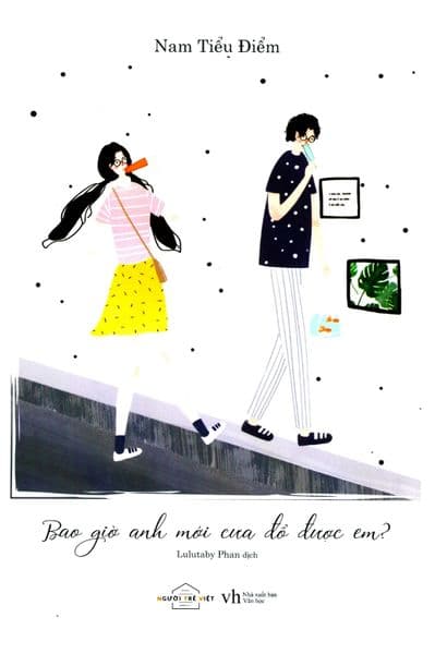 Bao Giờ Anh Mới Cưa Đổ Được Em? - Việt Anh