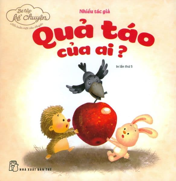 Bé Tập Kể Chuyện - Quả Táo Của Ai?